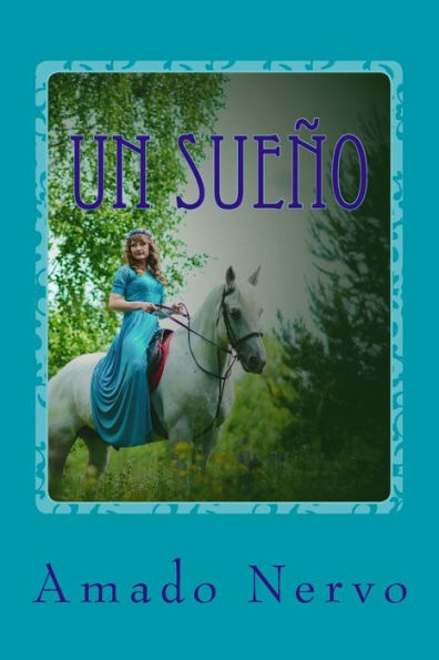 Un Sue?o (Spanish Edition) - 9781544681863