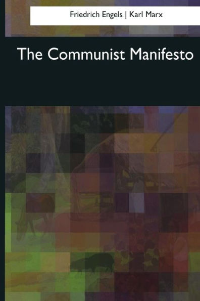 The Communist Manifesto - 9781544685052