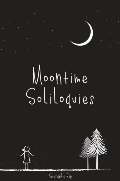 Moontime Soliloquies