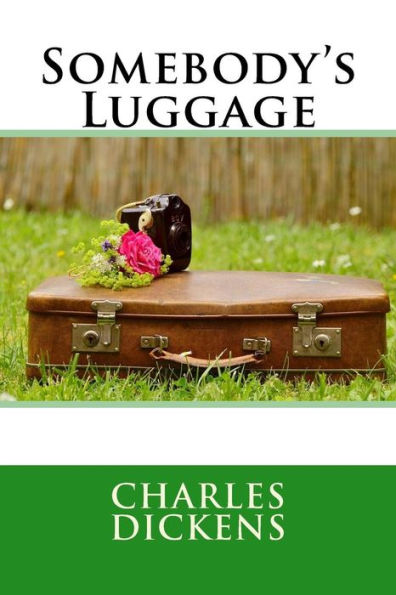 Somebody's Luggage - 9781544698205