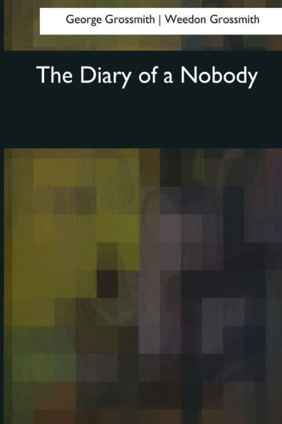 The Diary Of A Nobody - 9781544702858