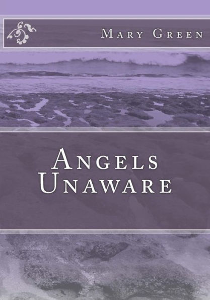 Angels Unaware (The Sycamore Tree)