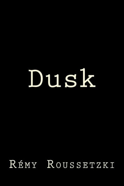 Dusk - 9781544705057
