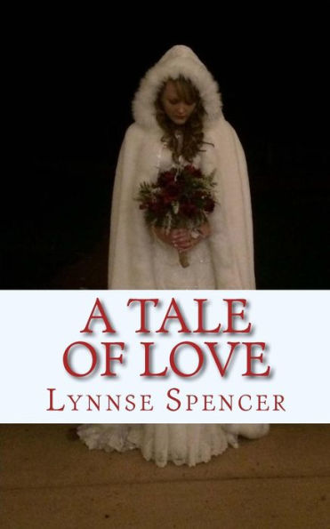 A Tale Of Love