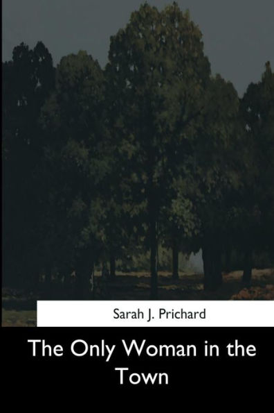 The Only Woman In The Town