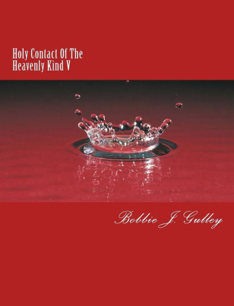 Holy Contact Of The Heavenly Kind V