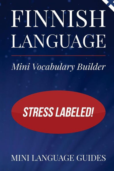 Finnish Language Mini Vocabulary Builder: Stress Labeled!