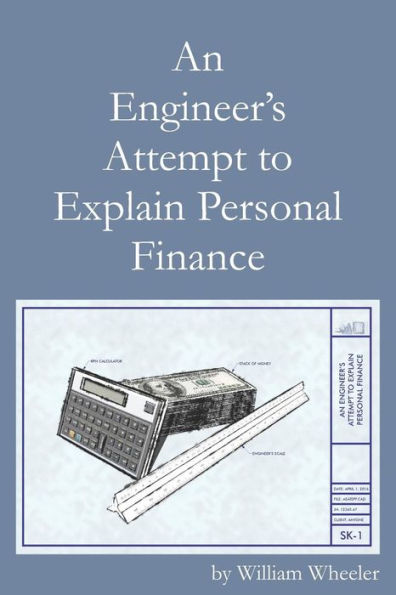 An Engineer's Attempt To Explain Personal Finance