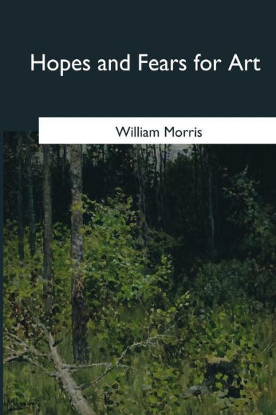 Hopes And Fears For Art - 9781544727028