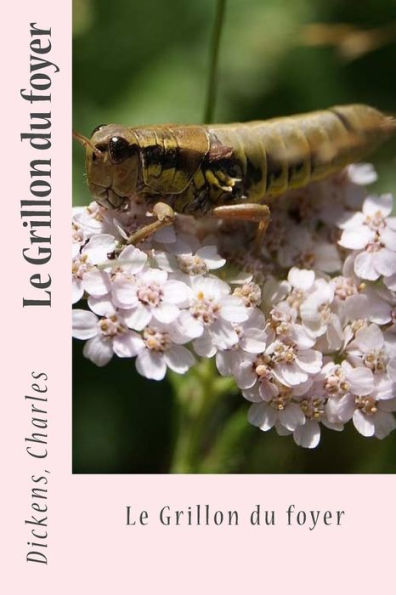 Le Grillon Du Foyer (French Edition)