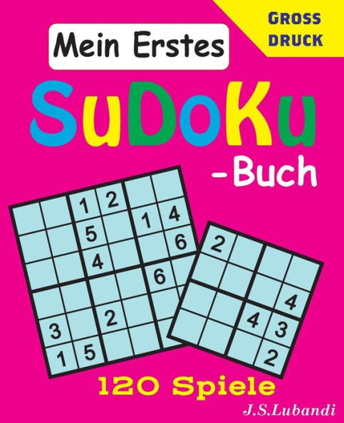 Mein Erstes Sudoku-Buch (German Edition)