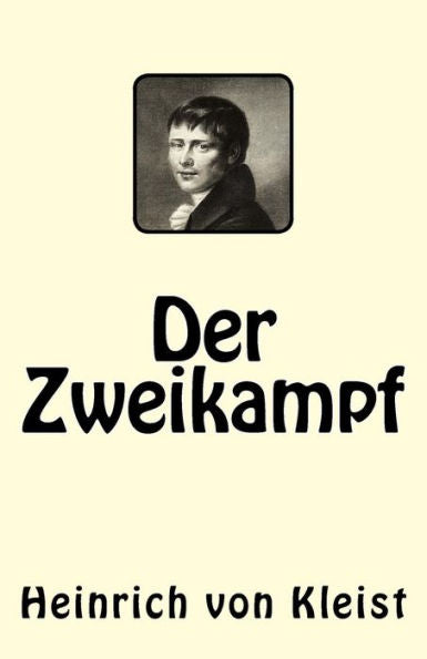 Der Zweikampf (German Edition) - 9781544743622