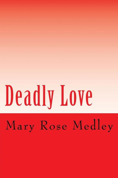 Deadly Love