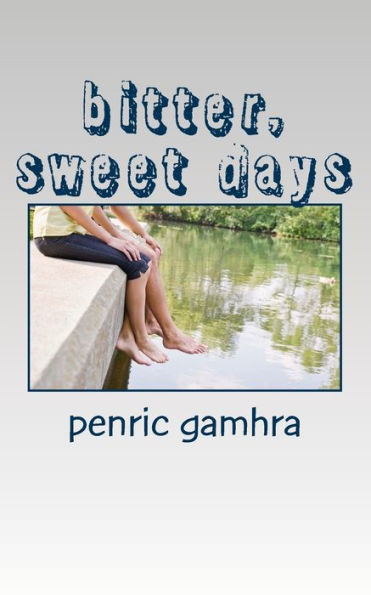 Bitter, Sweet Days