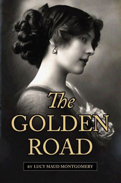 The Golden Road - 9781544761176
