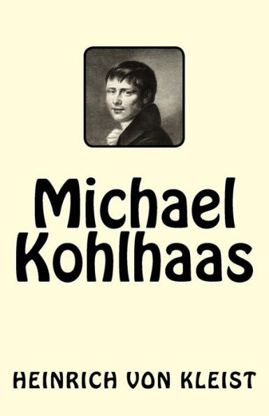 Michael Kohlhaas (German Edition) - 9781544762845