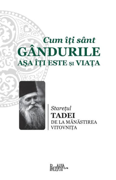 Cum Iti Sant Gandurile Asa Iti Este Si Viata (Romanian Edition)