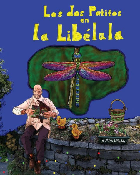 Los Dos Patitos En La Libelula (Spanish Edition)