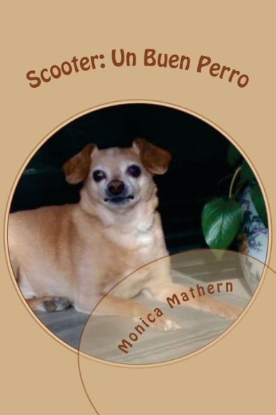 Scooter: Un Buen Perro (Spanish Edition)