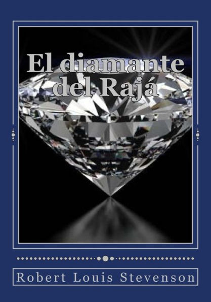 El Diamante Del Raj? (Spanish Edition) - 9781544802831