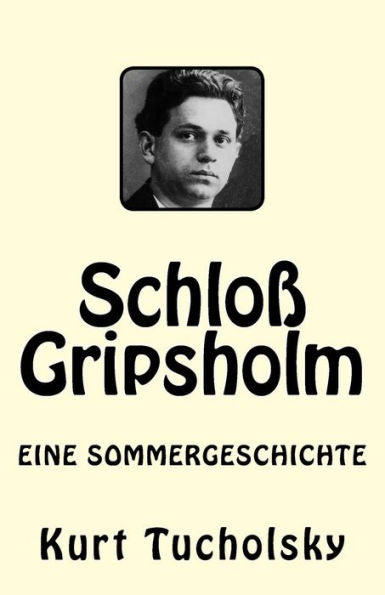 SchloB Gripsholm: Eine Sommergeschichte (German Edition)
