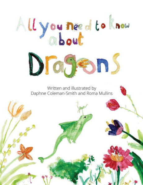 All You Need To Know About Dragons