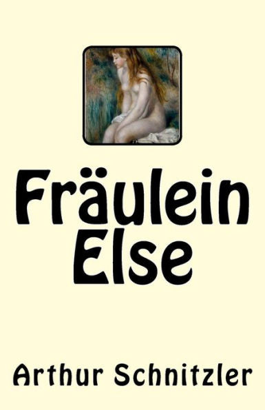 Fr?ulein Else (German Edition) - 9781544812731