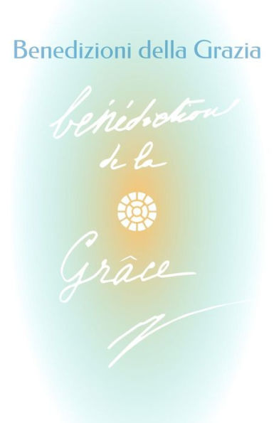 Benedizioni Della Grazia (Italian Edition)