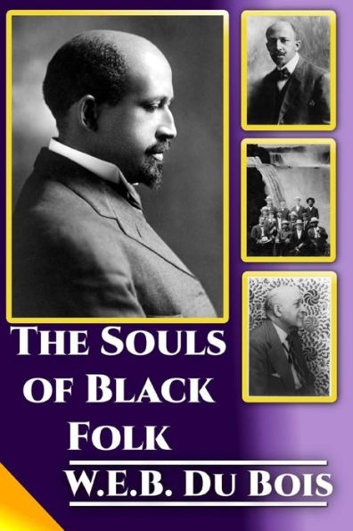 The Souls Of Black Folk (Golden Classics)