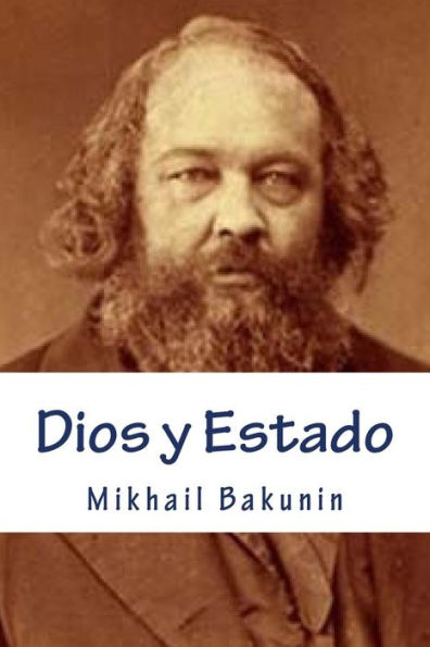 Dios Y Estado (Spanish Edition)