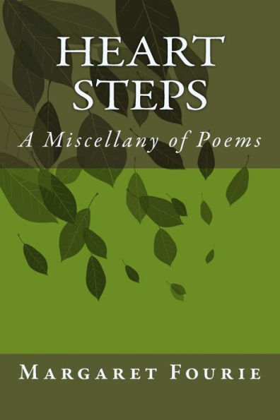 Heart Steps: Fifty Years Of Verse