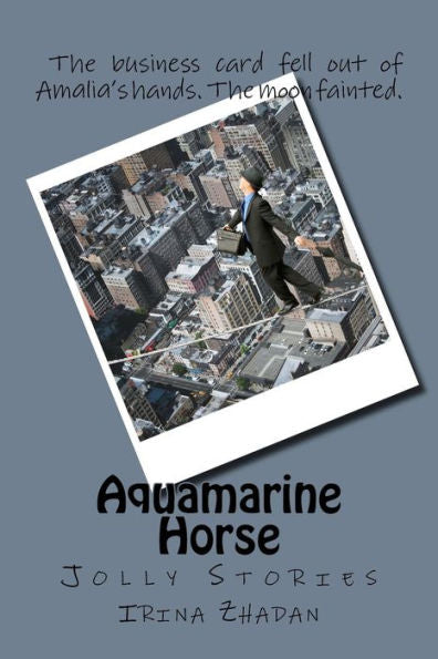 Aquamarine Horse: Jolly Stories (Russian Edition)
