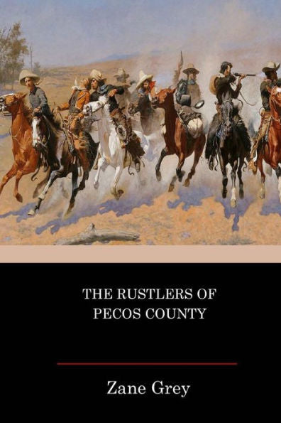 The Rustlers Of Pecos County - 9781544864105