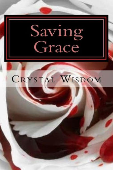 Saving Grace - 9781544871318