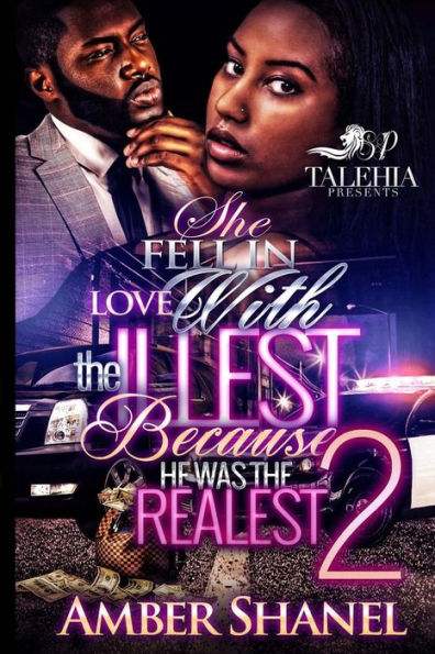 She Fell In Love With The Illest Because He Was The Realest 2