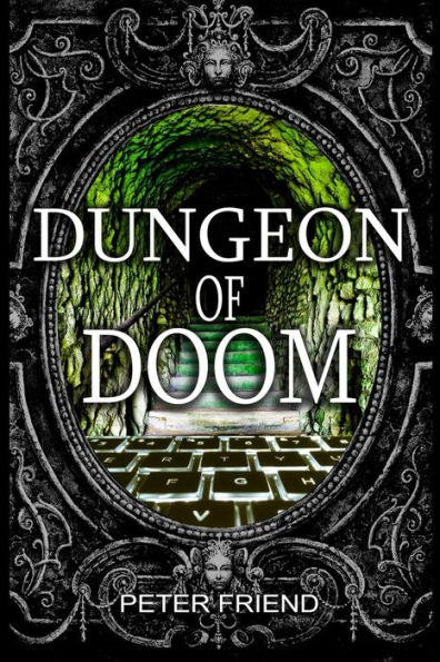 Dungeon Of Doom (You Say Which Way: Dungeon Of Doom)