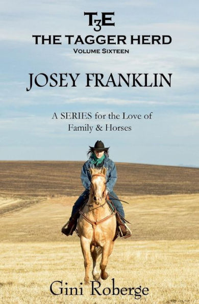 The Tagger Herd: Josey Franklin: Josey Franklin