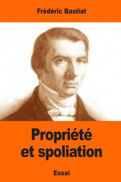 Propriété Et Spoliation (French Edition)