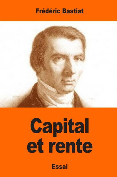 Capital Et Rente (French Edition)