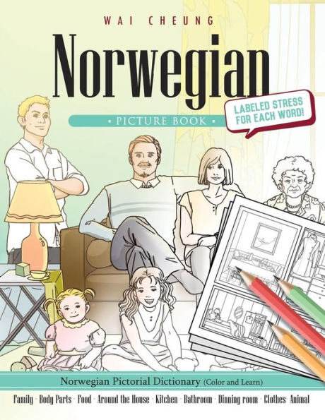 Norwegian Picture Book: Norwegian Pictorial Dictionary (Color And Learn)