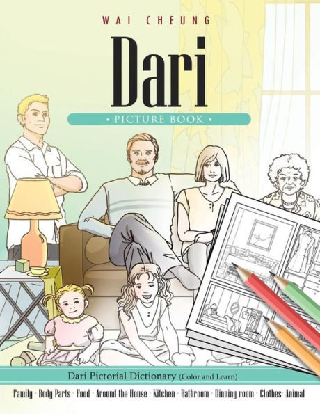 Dari Picture Book: Dari Pictorial Dictionary (Color And Learn)