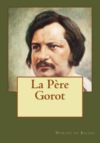 La PEre Gorot (French Edition)