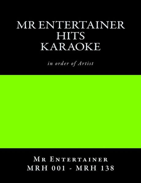 Mr Entertainer Hits - Leg001 - Leg138 - Karaoke Listings