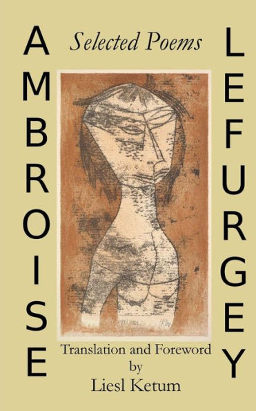 Ambroise Lefurgey: Selected Poems