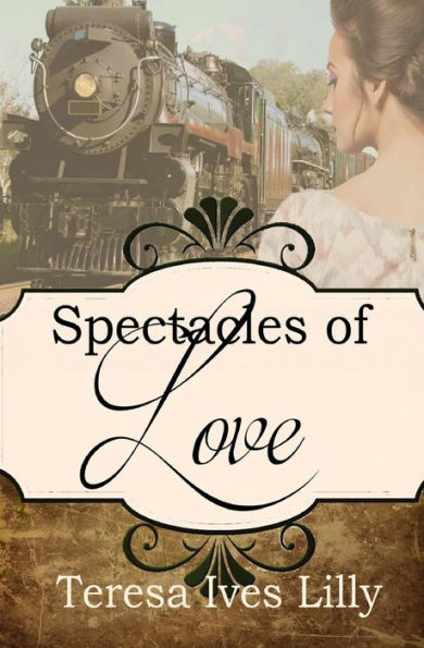 Spectacles Of Love: Spinster Orphan Train Bride