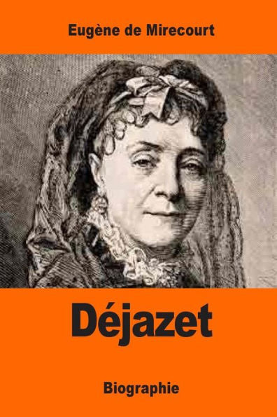 Déjazet (French Edition)