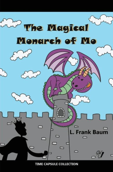 The Magical Monarch Of Mo - 9781544950358