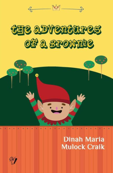 The Adventures Of A Brownie