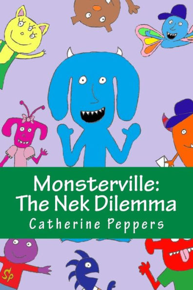 Monsterville: The Nek Dilemma