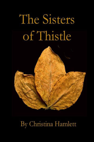The Sisters Of Thistle